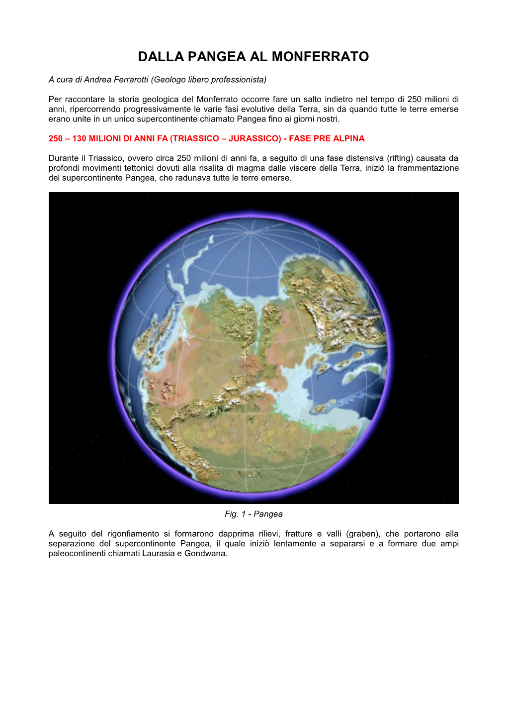 Per Meglio Comprendere La Storia Geologica Di