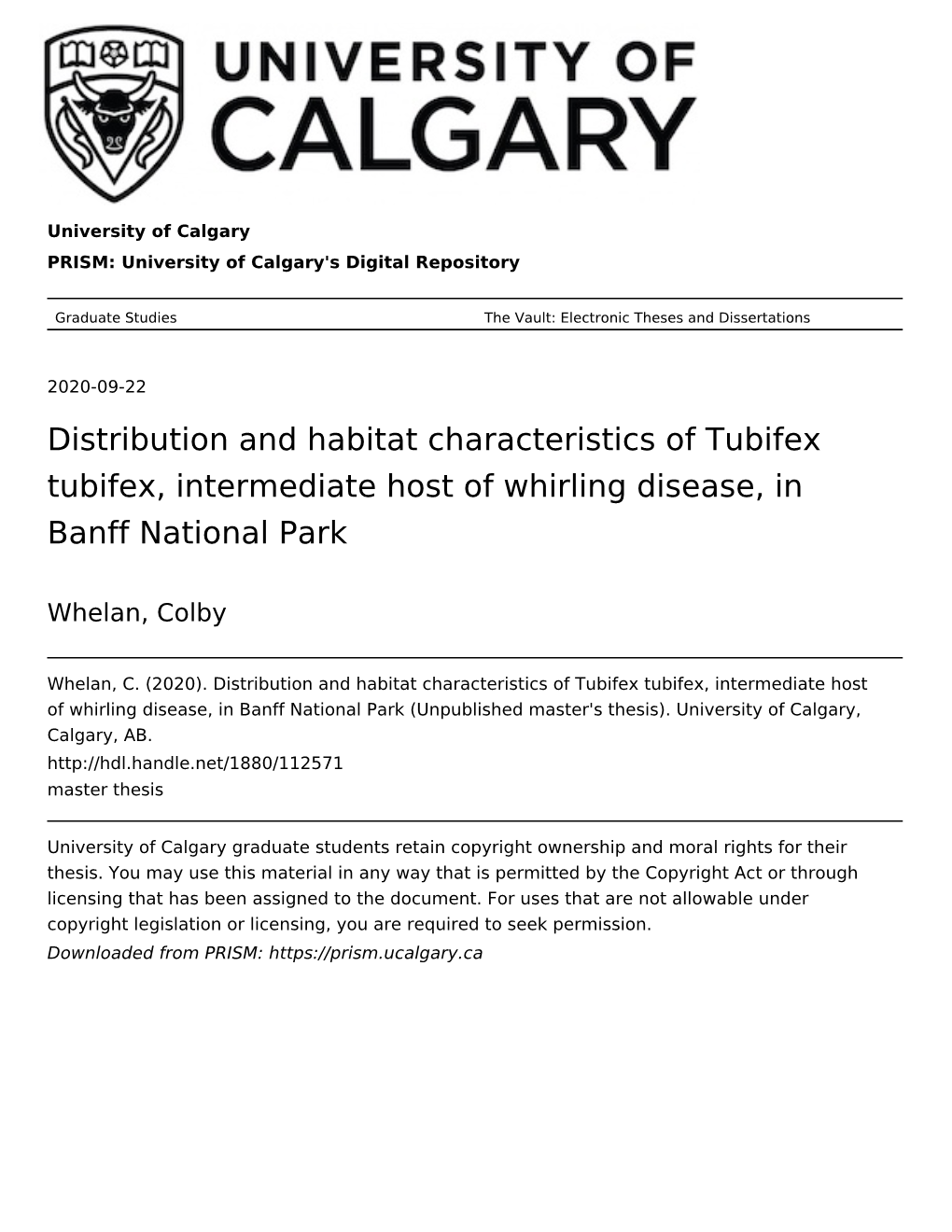 Distribution and Habitat Characteristics of Tubifex Tubifex, Intermediate Host of Whirling Disease, in Banff National Park