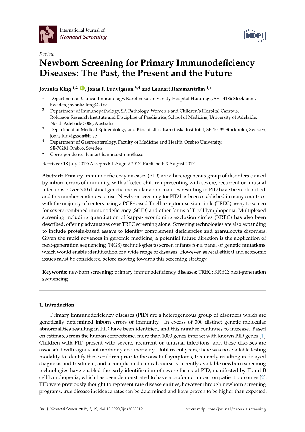 Newborn Screening for Primary Immunodeficiency Diseases: the Past, the Present and the Future
