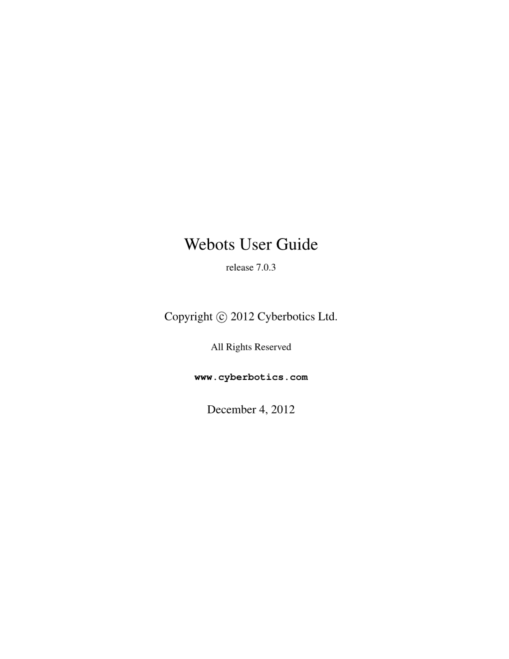 Webots User Guide Release 7.0.3