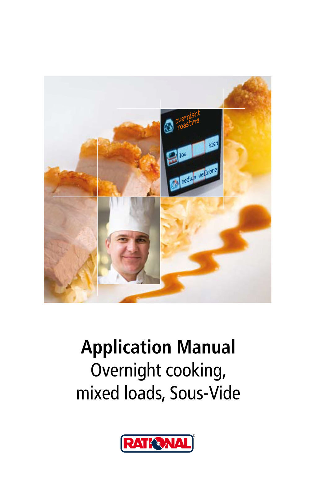 Application Manual Overnight Cooking, Mixed Loads, Sous-Vide