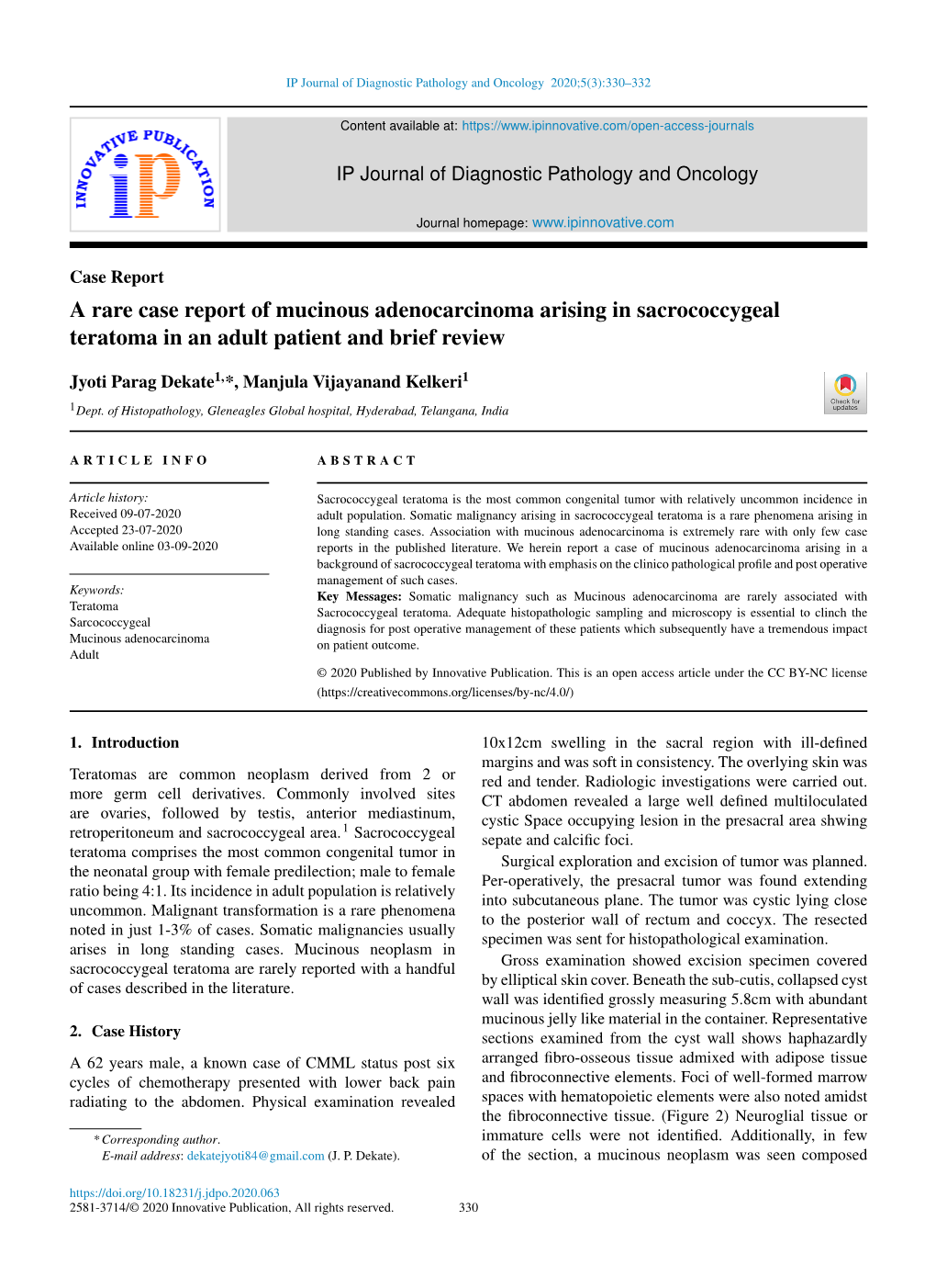 A Rare Case Report of Mucinous Adenocarcinoma Arising in Sacrococcygeal Teratoma in an Adult Patient and Brief Review