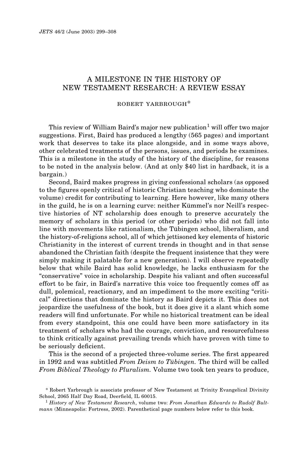 A Milestone in the History of New Testament Research: a Review Essay