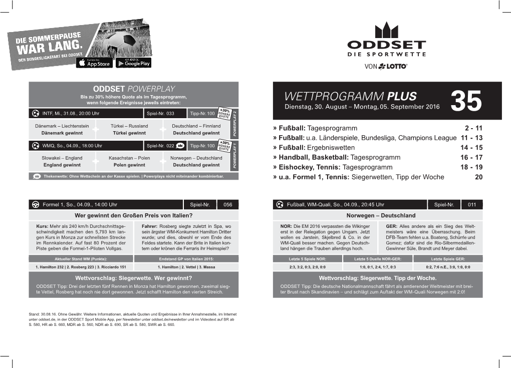 WETTPROGRAMM PLUS Wenn Folgende Ereignisse Jeweils Eintreten: +30% Dienstag, 30