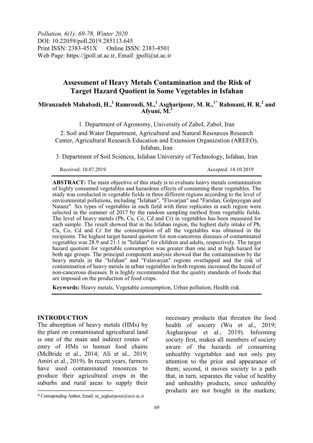 Assessment of Heavy Metals Contamination and the Risk of Target Hazard Quotient in Some Vegetables in Isfahan