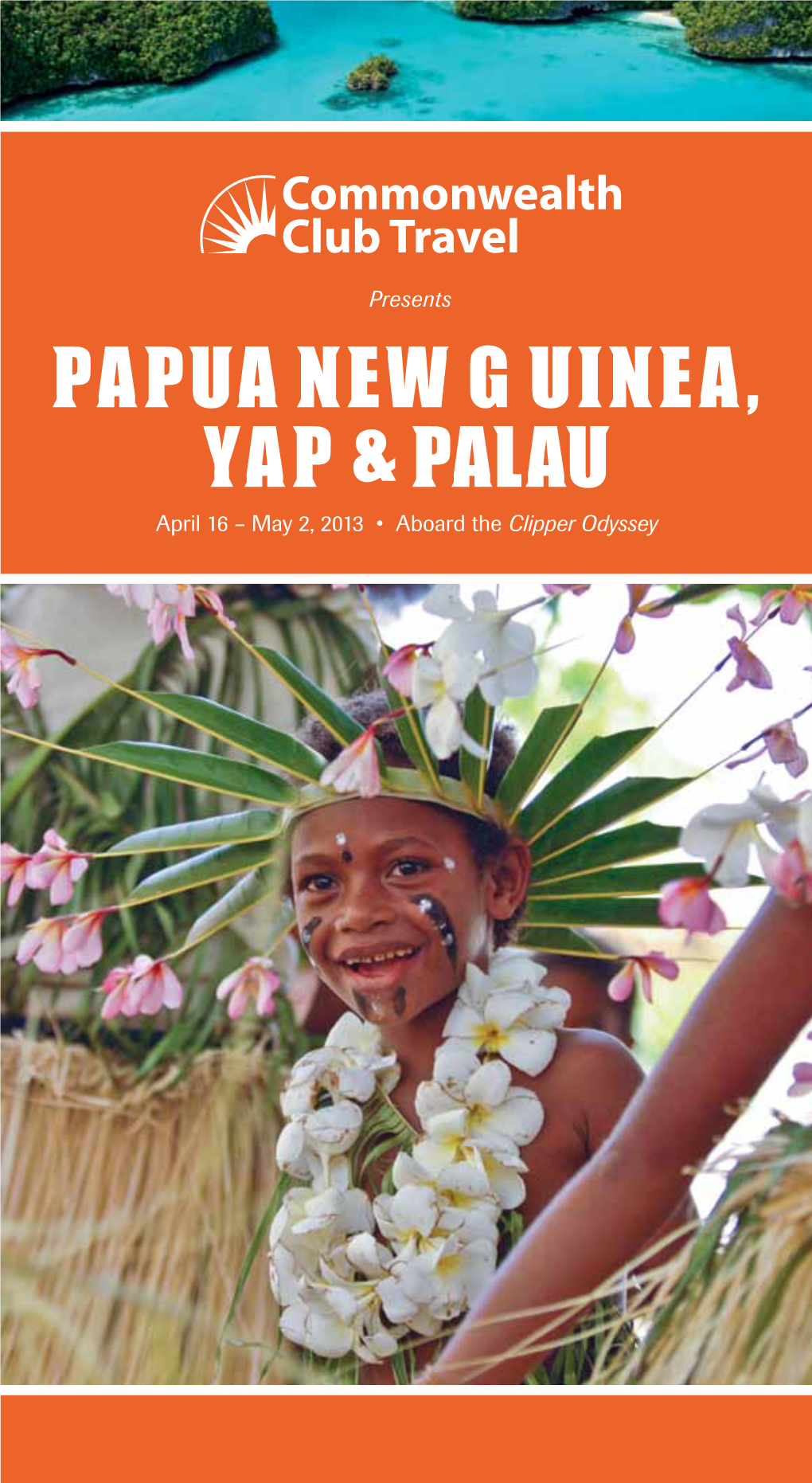 Papua New Guinea, Yap & Palau