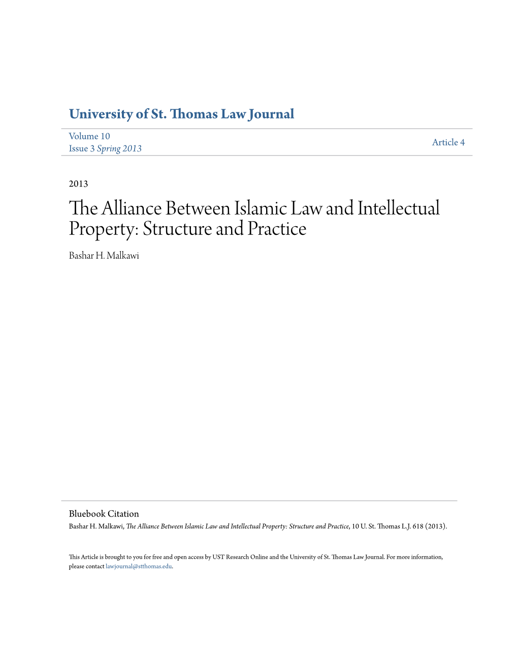 The Alliance Between Islamic Law and Intellectual Property: Structure and Practice Bashar H