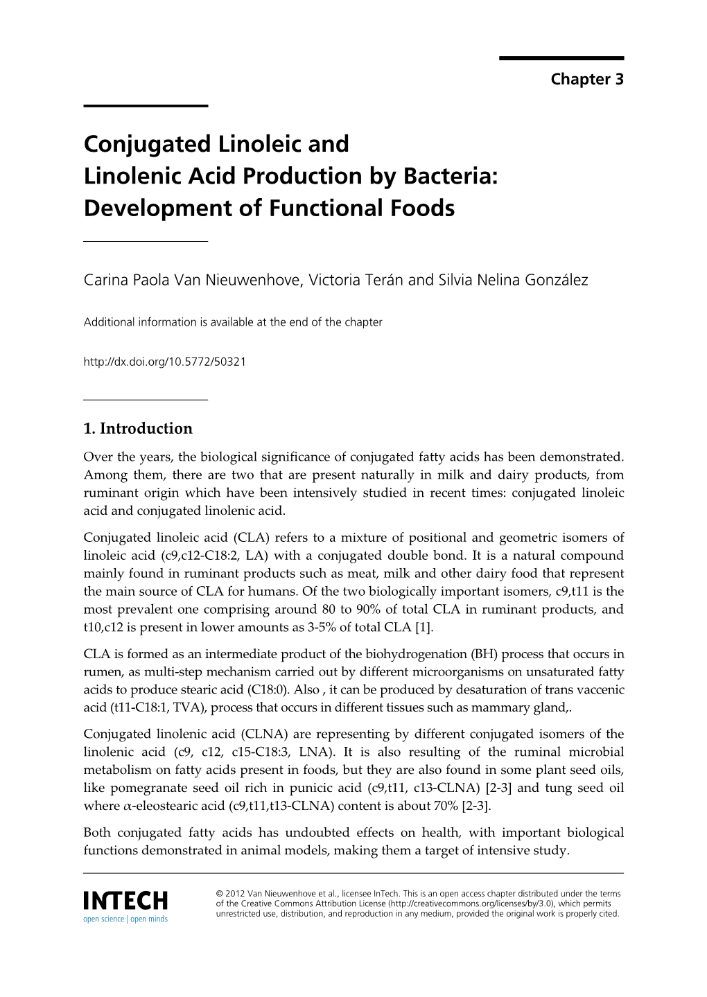 Conjugated Linoleic and Linolenic Acid Production by Bacteria: Development of Functional Foods