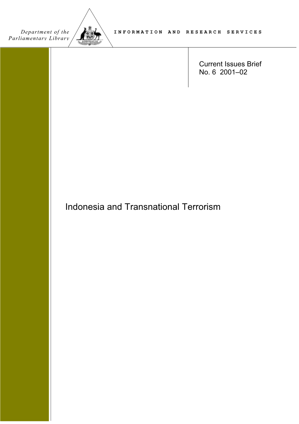 Indonesia and Transnational Terrorism ISSN 1440-2009