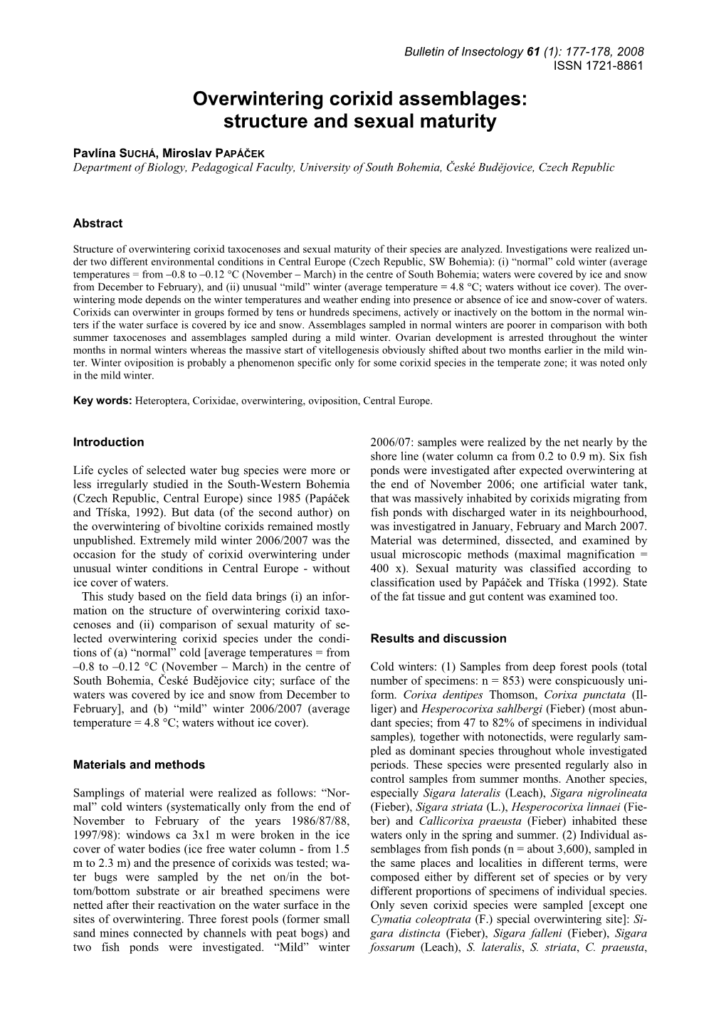 Overwintering Corixid Assemblages: Structure and Sexual Maturity