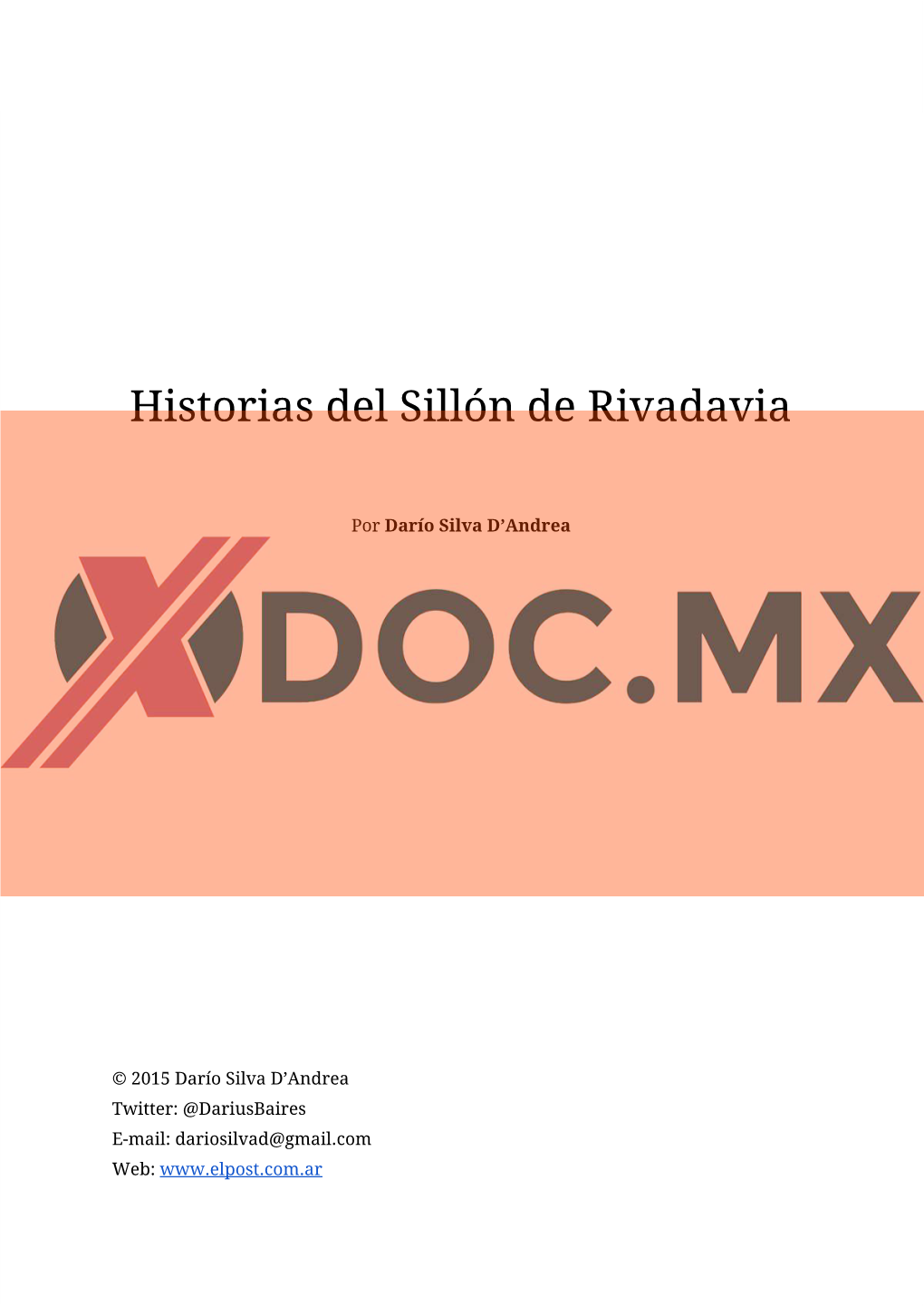 Historias Del Sillón De Rivadavia