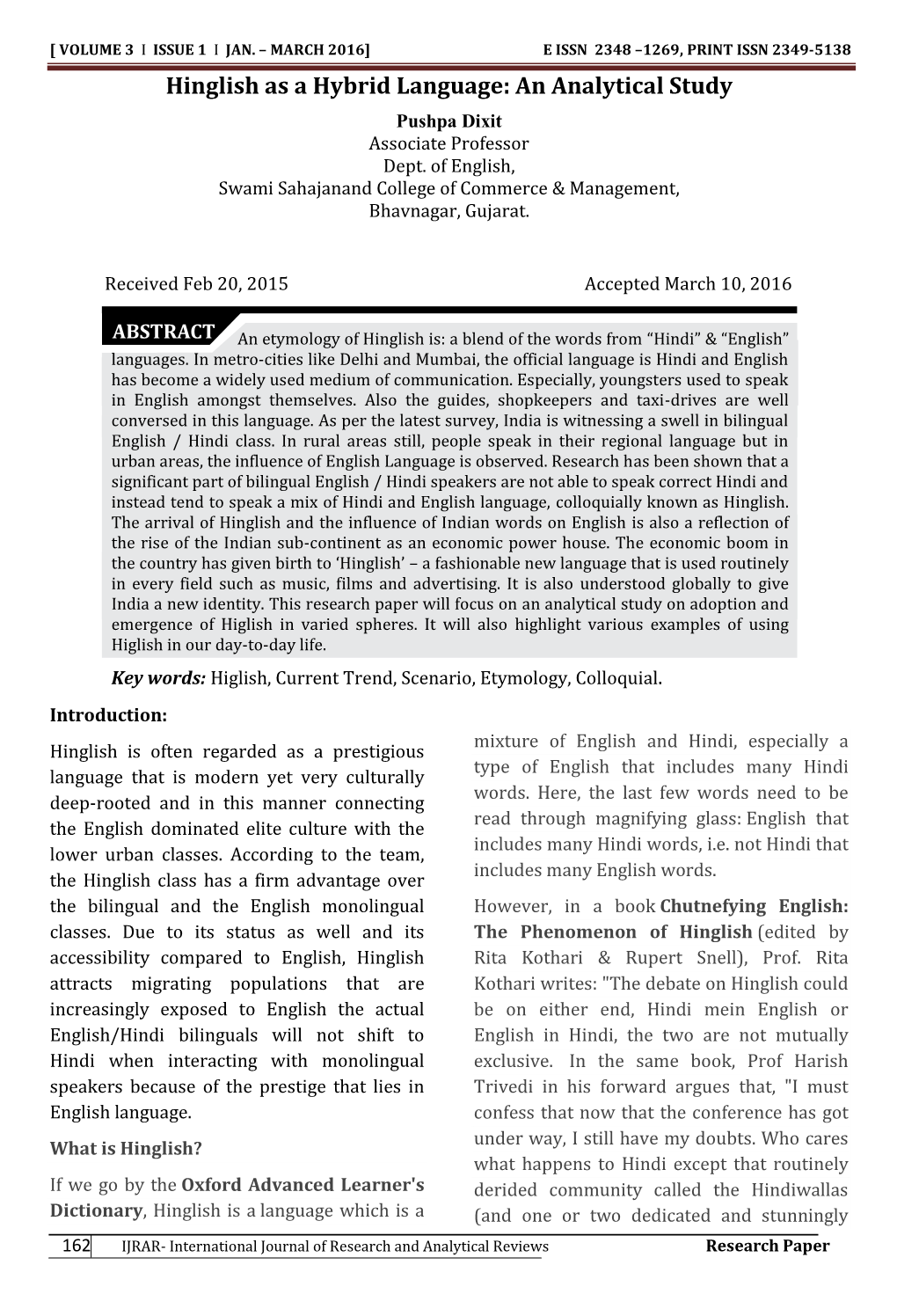 Hinglish As a Hybrid Language: an Analytical Study