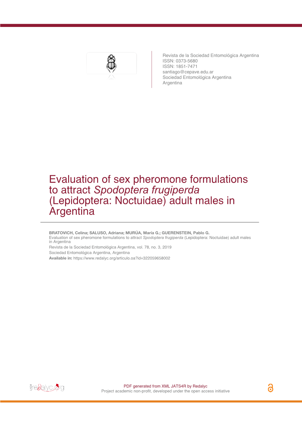 Evaluation of Sex Pheromone Formulations to Attract Spodoptera Frugiperda (Lepidoptera: Noctuidae) Adult Males in Argentina