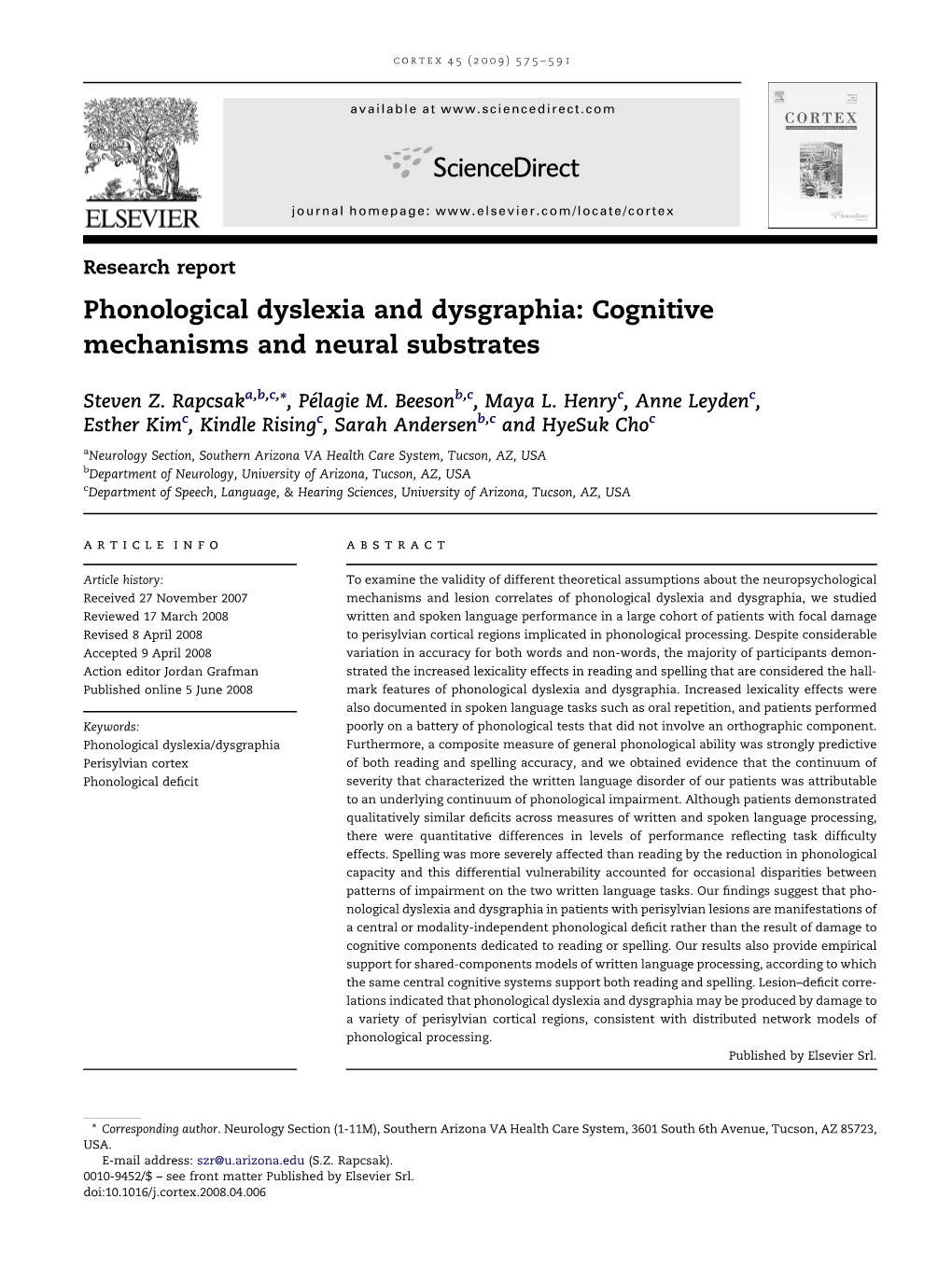 Phonological Dyslexia and Dysgraphia: Cognitive Mechanisms and Neural Substrates