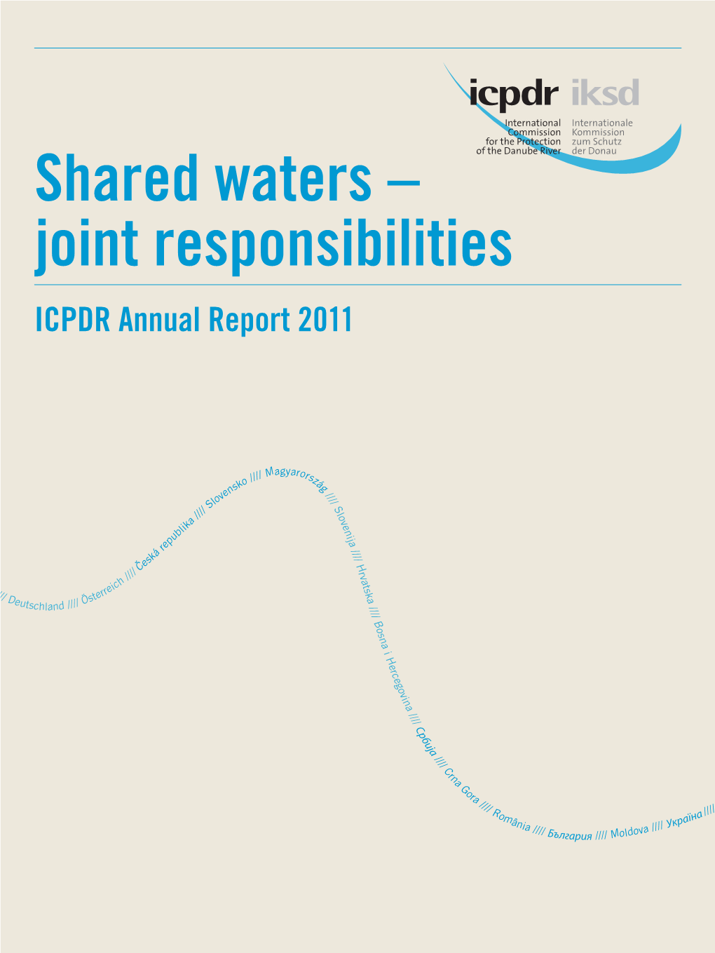 Joint Responsibilities ICPDR Annual Report 2011