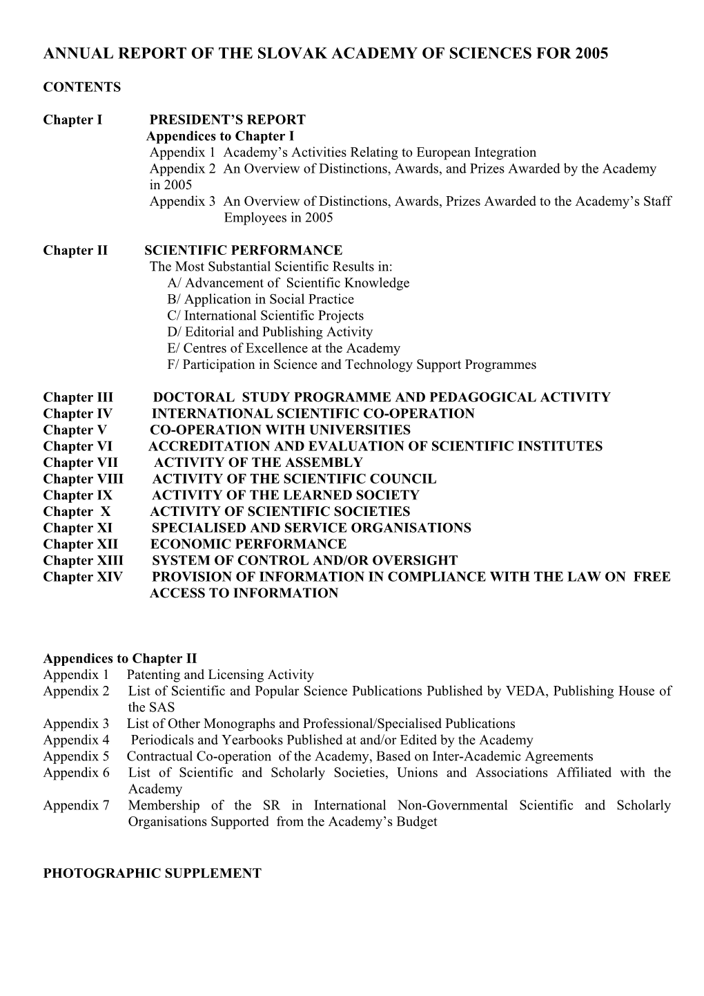 Annual Report of the Slovak Academy of Sciences for 2005