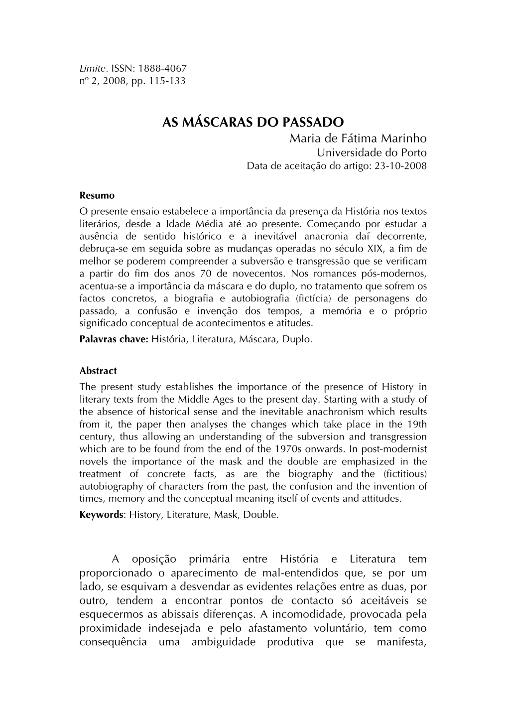 AS MÁSCARAS DO PASSADO Maria De Fátima Marinho Universidade Do Porto Data De Aceitação Do Artigo: 23-10-2008