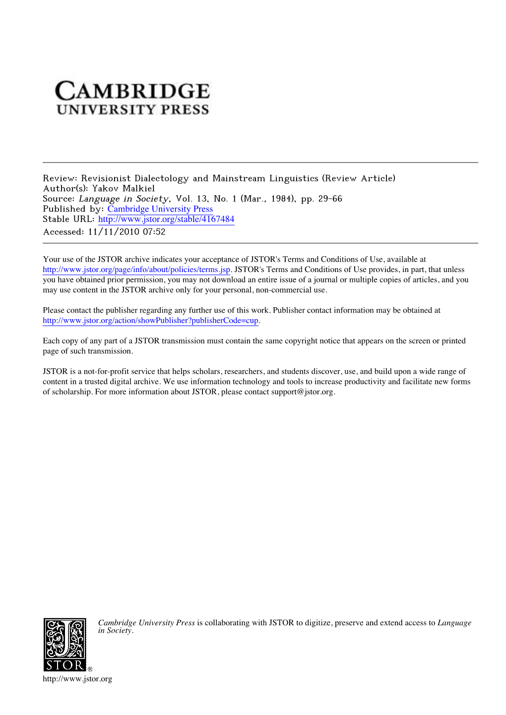 Revisionist Dialectology and Mainstream Linguistics (Review Article) YAKOV MALKIEL Department of Linguistics University of California, Berkeley