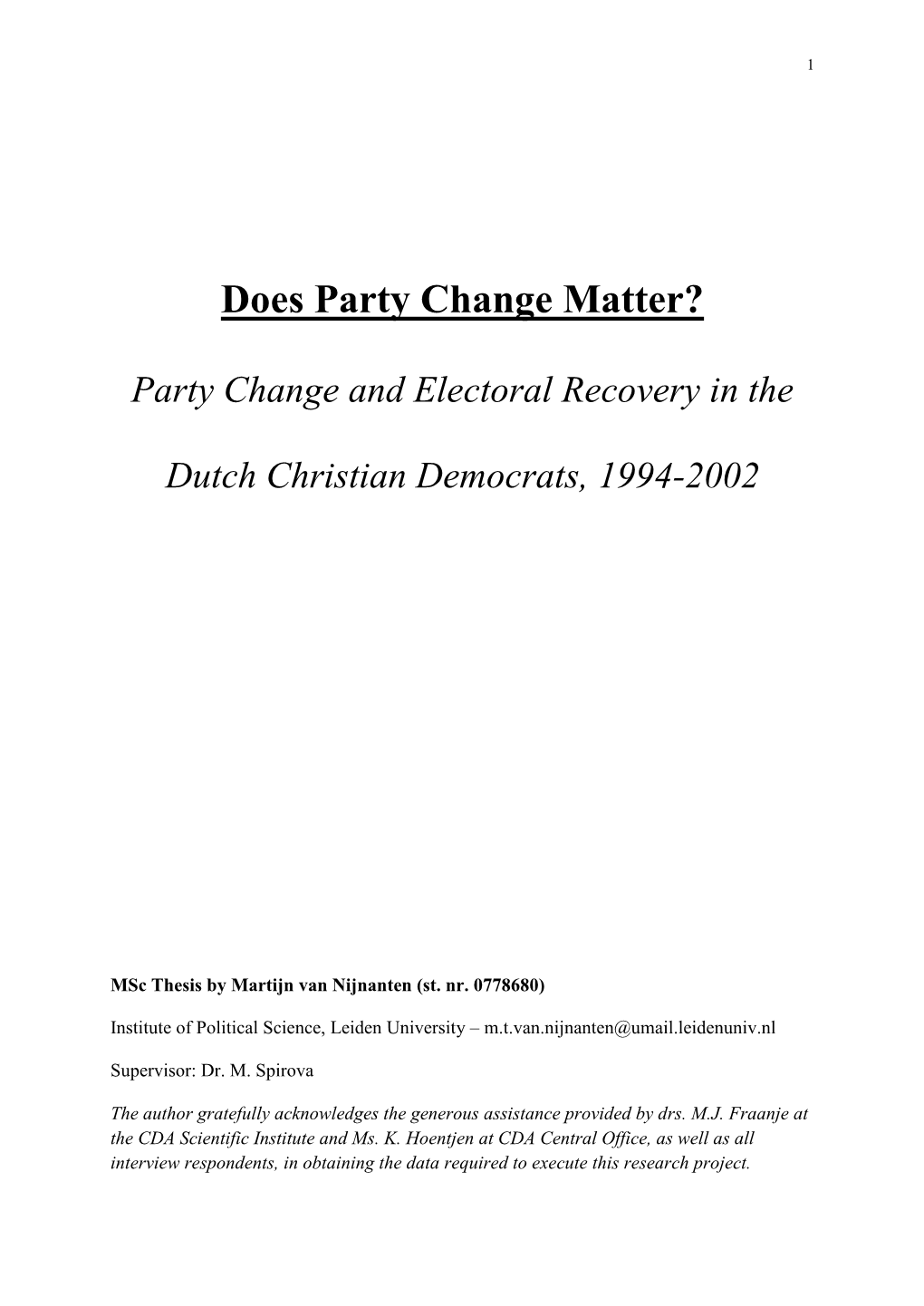 Does Party Change Matter?