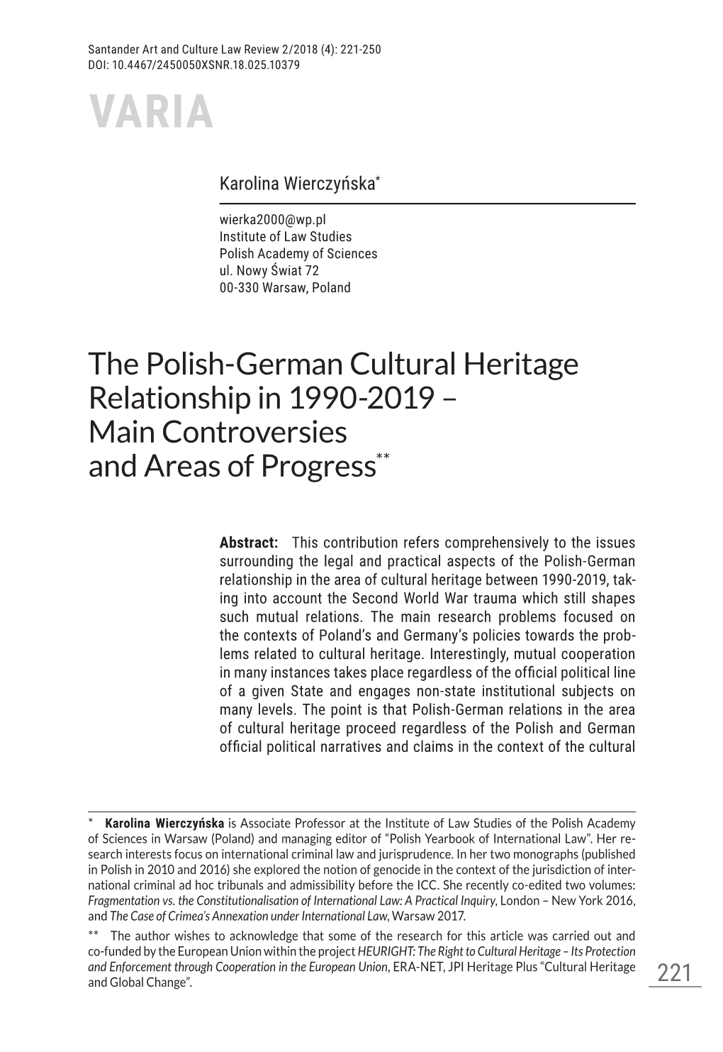 The Polish-German Cultural Heritage Relationship in 1990-2019 – Main Controversies and Areas of Progress**