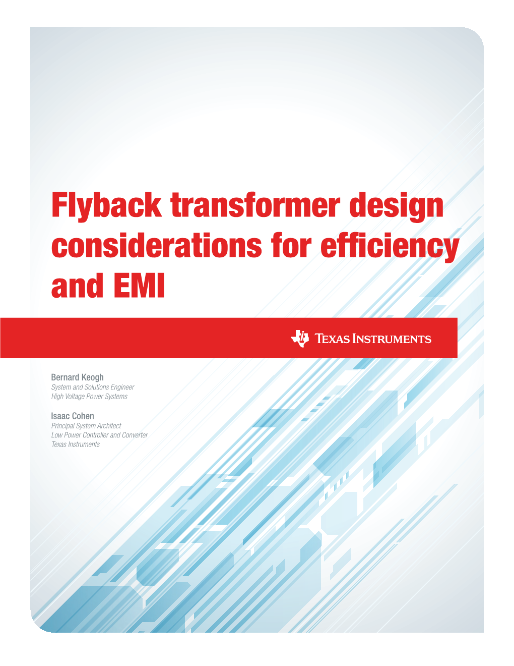 Flyback Transformer Design Considerations for Efficiency and EMI