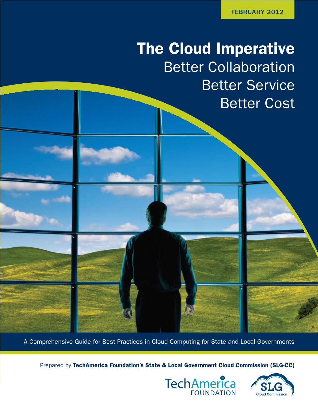 The Cloud Imperative Better Collaboration Better Service Better Cost