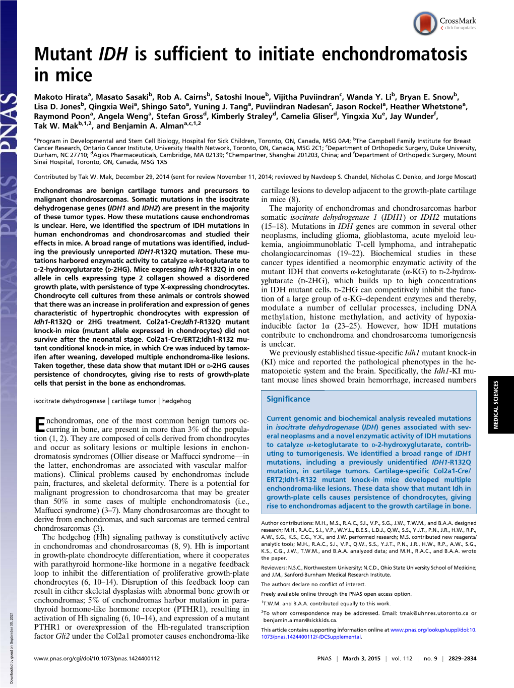 Mutant IDH Is Sufficient to Initiate Enchondromatosis in Mice