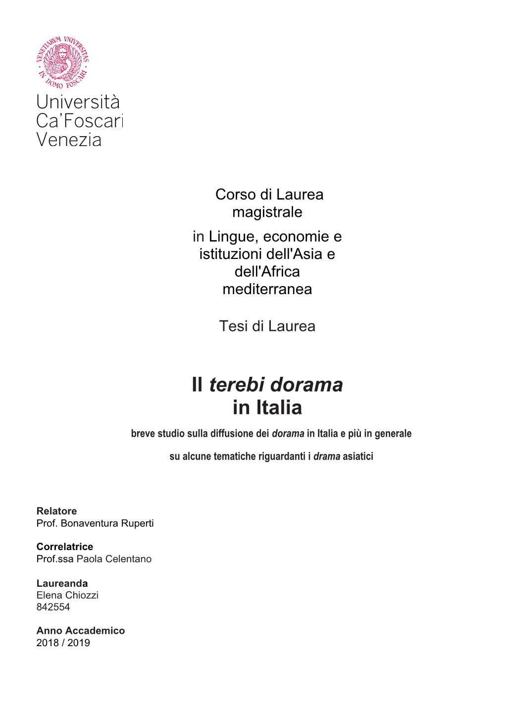 Il Terebi Dorama in Italia Breve Studio Sulla Diffusione Dei Dorama in Italia E Più in Generale