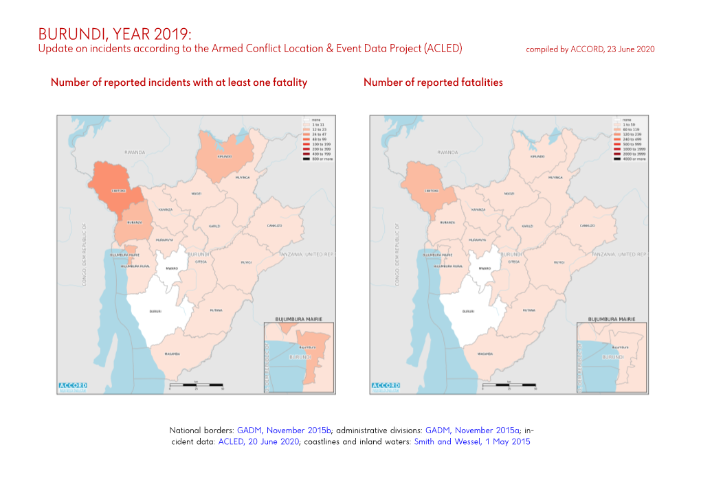 BURUNDI, YEAR 2019: Update on Incidents According to the Armed Conflict Location & Event Data Project (ACLED) Compiled by ACCORD, 23 June 2020