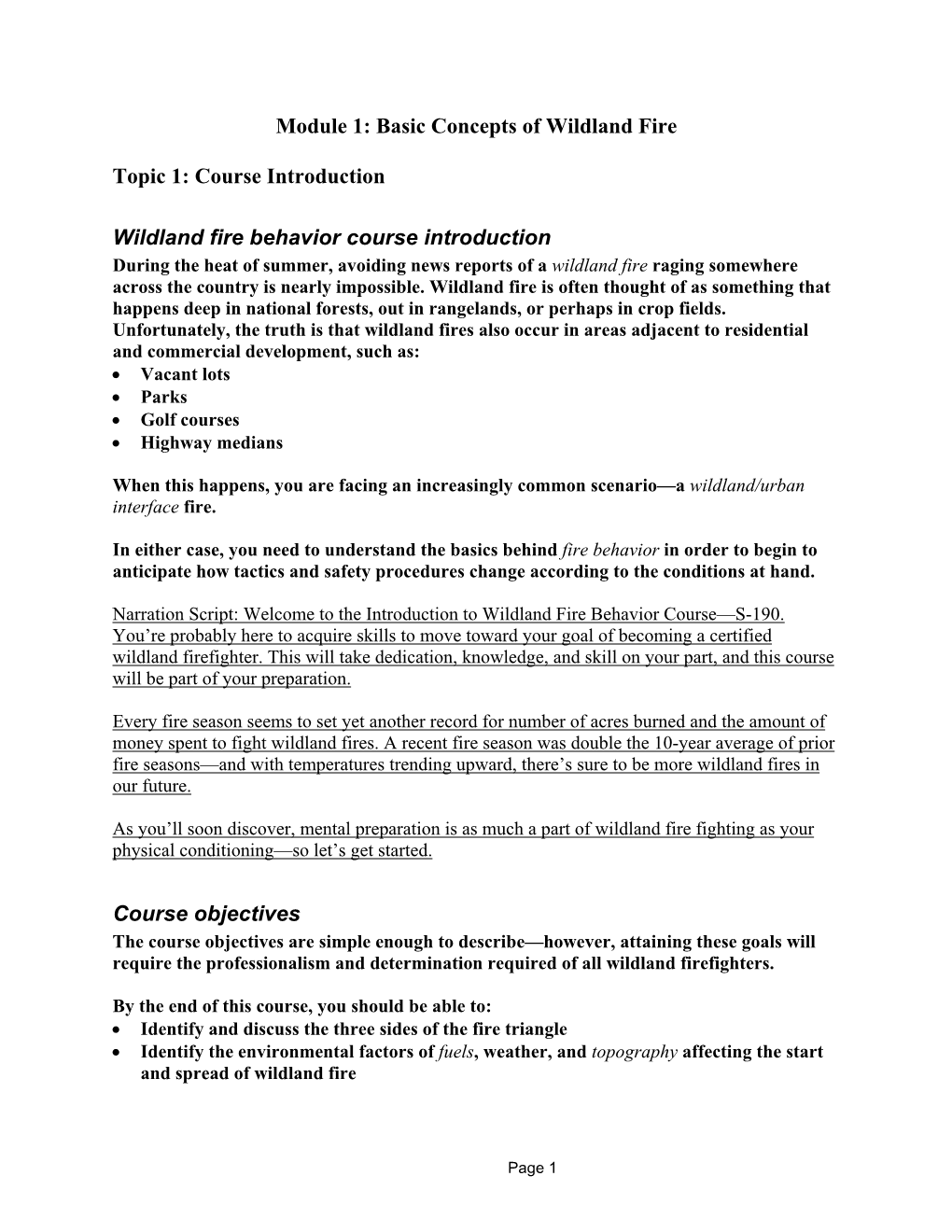 Module 1: Basic Concepts of Wildland Fire Topic 1: Course