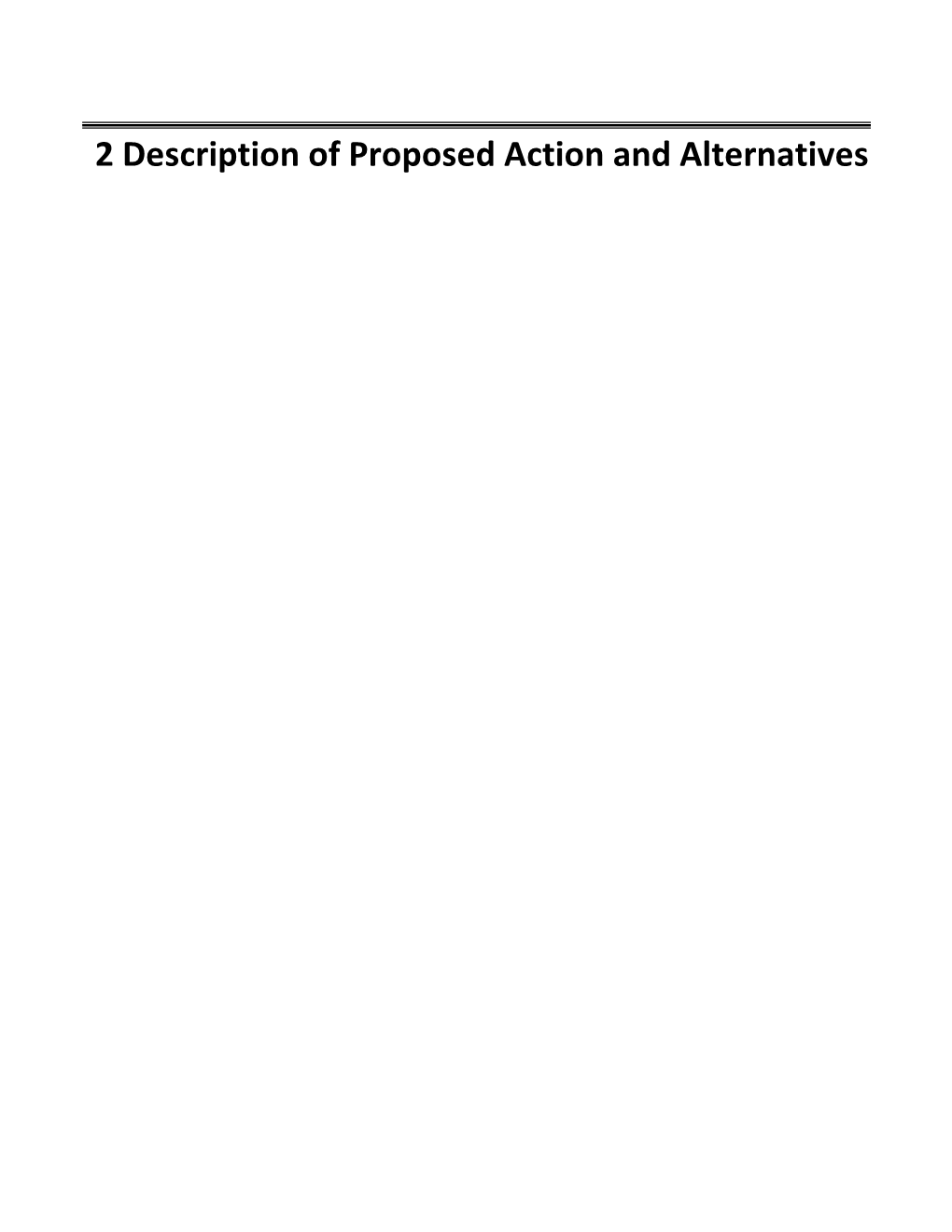 2 Description of Proposed Action and Alternatives