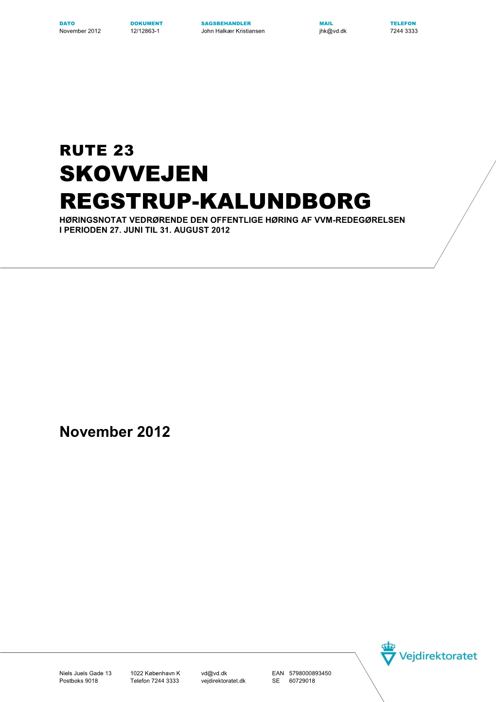 VVM Rute 23 Regstrup-Kalundborg Høringsnotat
