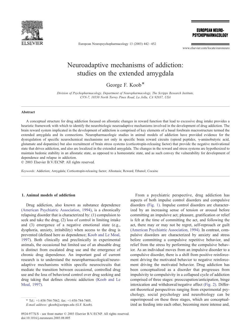 Neuroadaptive Mechanisms of Addiction: Studies on the Extended Amygdala