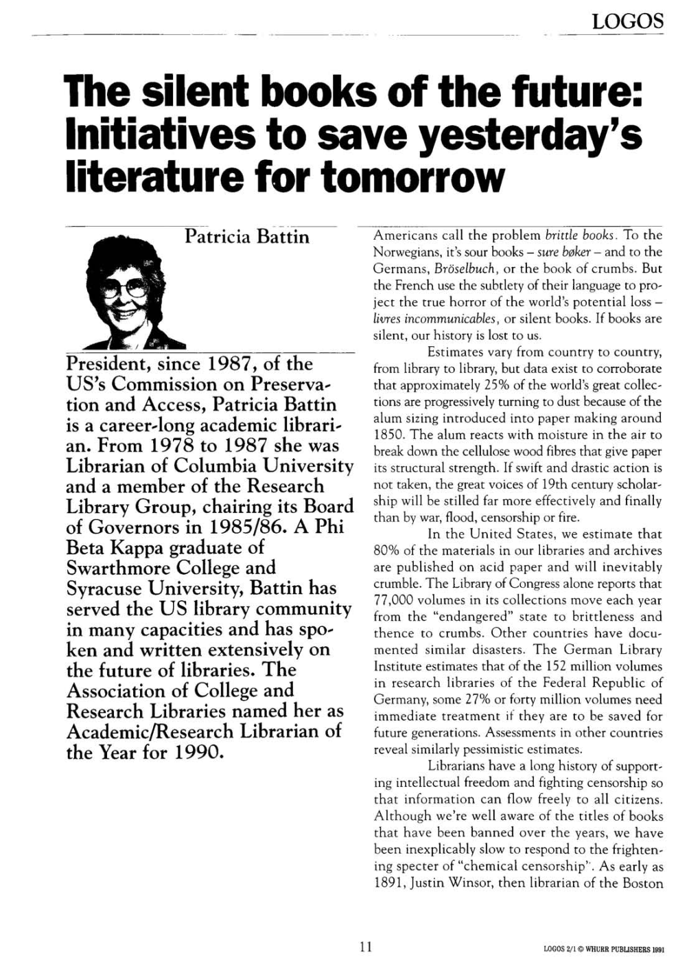 Hie Silent Boolcs of the Future: Initiatives to Save Yesterday's Literature for Tomorrow