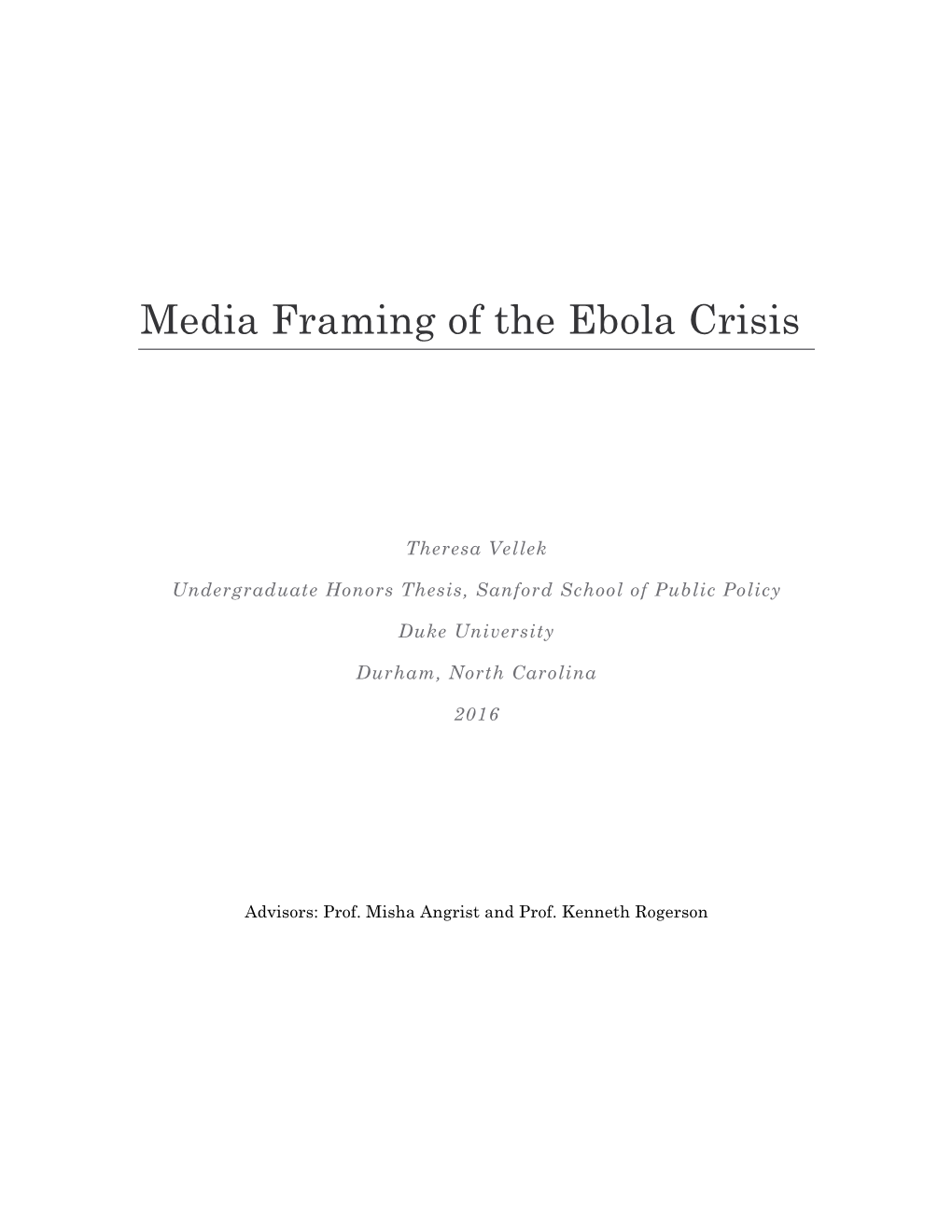 Media Framing of the Ebola Crisis