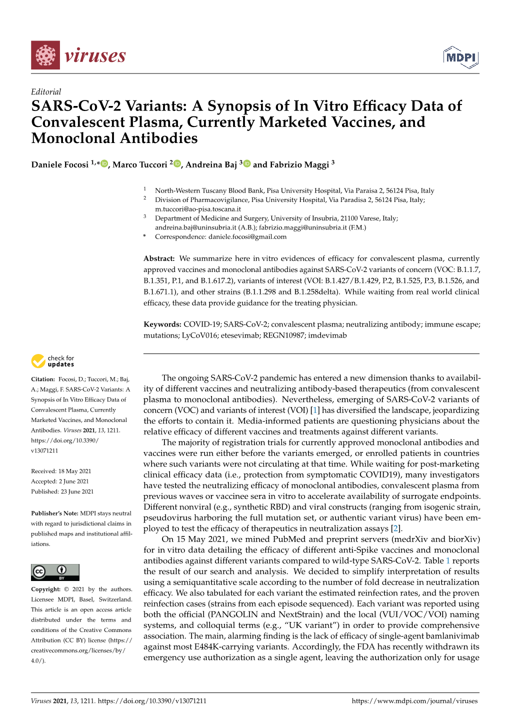 SARS-Cov-2 Variants: a Synopsis of in Vitro Efﬁcacy Data of Convalescent Plasma, Currently Marketed Vaccines, and Monoclonal Antibodies