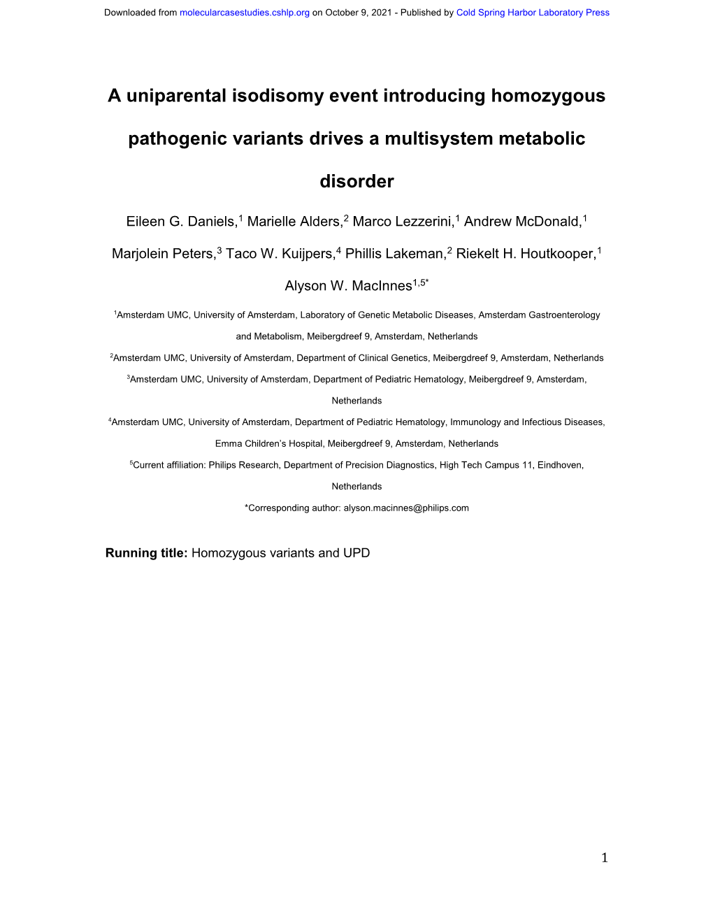 A Uniparental Isodisomy Event Introducing Homozygous