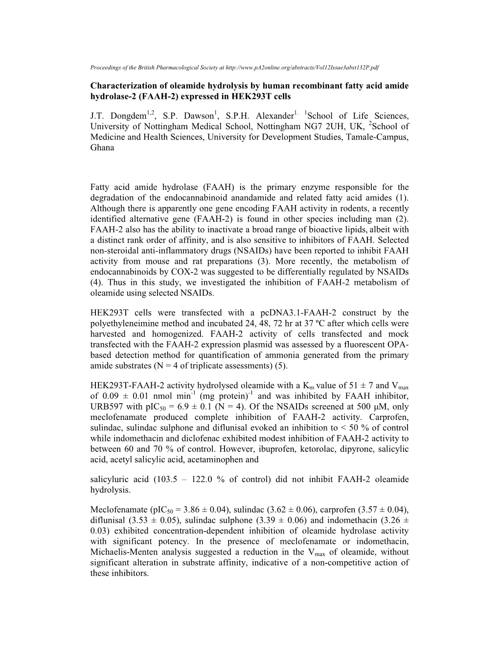 Characterization of Oleamide Hydrolysis by Human Recombinant Fatty Acid Amide Hydrolase-2 (FAAH-2) Expressed in HEK293T Cells