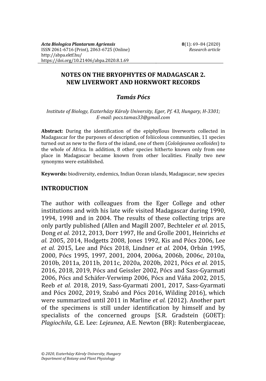 Notes on the Bryophytes of Madagascar 2. New Liverwort and Hornwort Records