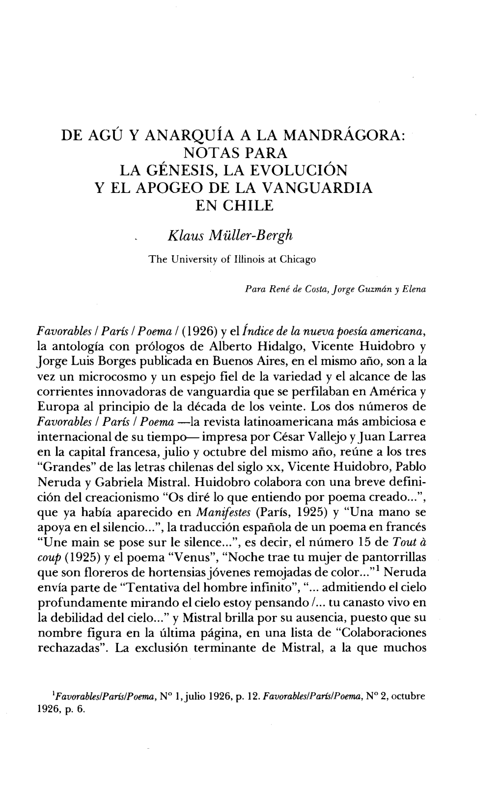 DE AGÚ Y ANARQUÍA a LA MANDRÁGORA: NOTAS PARA LA GÉNESIS, LA EVOLUCIÓN Y EL APOGEO DE LA VANGUARDIA EN CHILE Klaus Müller-Bergh