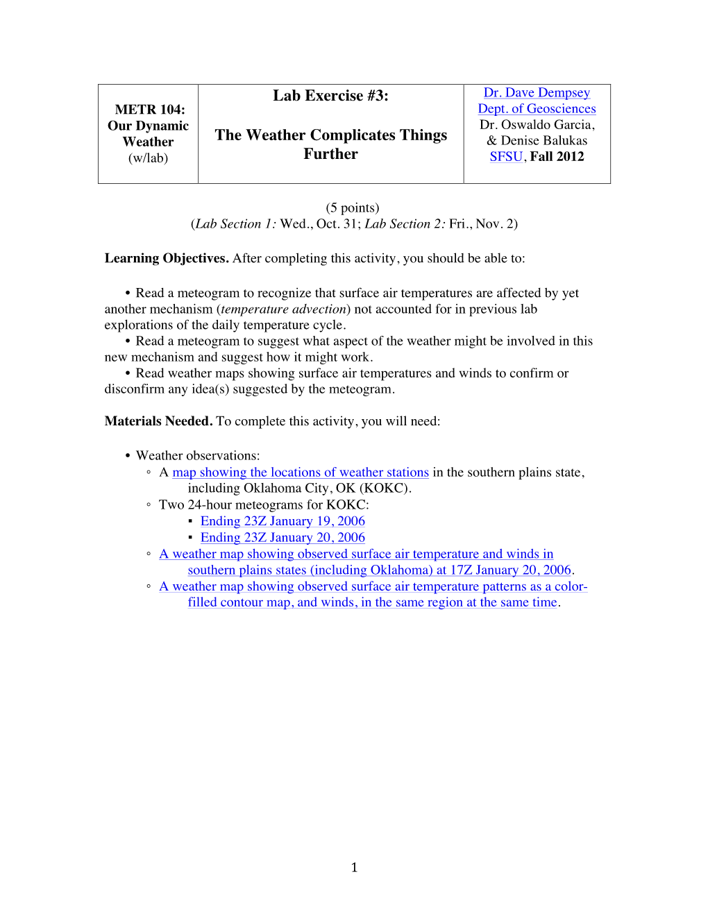 Lab Exercise #3: the Weather Complicates Things Further