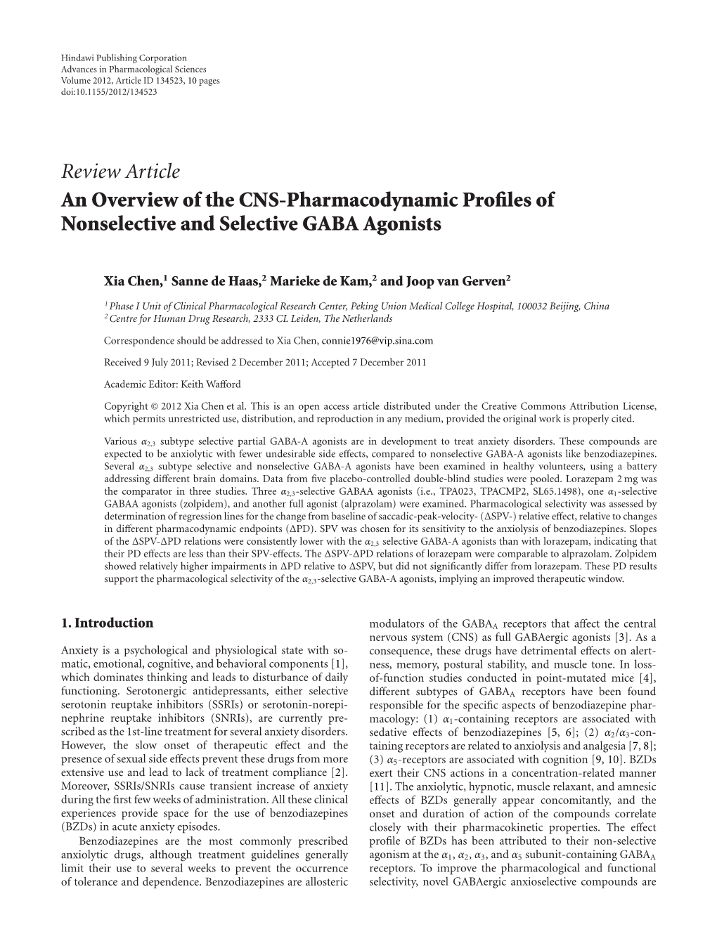 Review Article an Overview of the CNS-Pharmacodynamic Profiles of Nonselective and Selective GABA Agonists