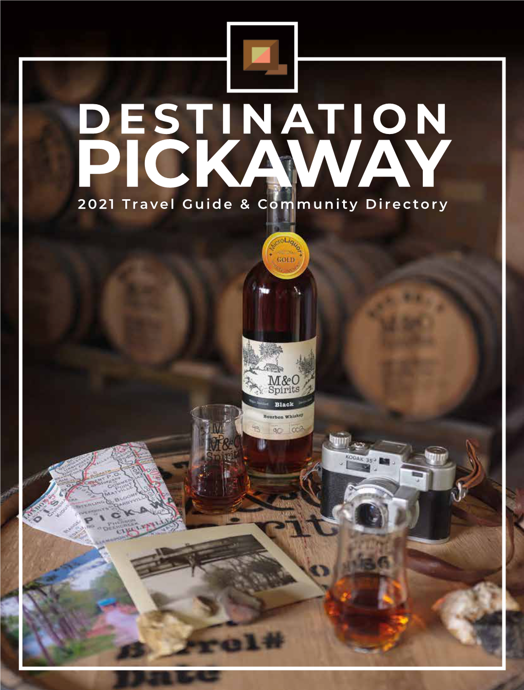 DESTINATION PICKAWAY 2021 Travel Guide & Community Directory ALL the CARE YOU EXPECT