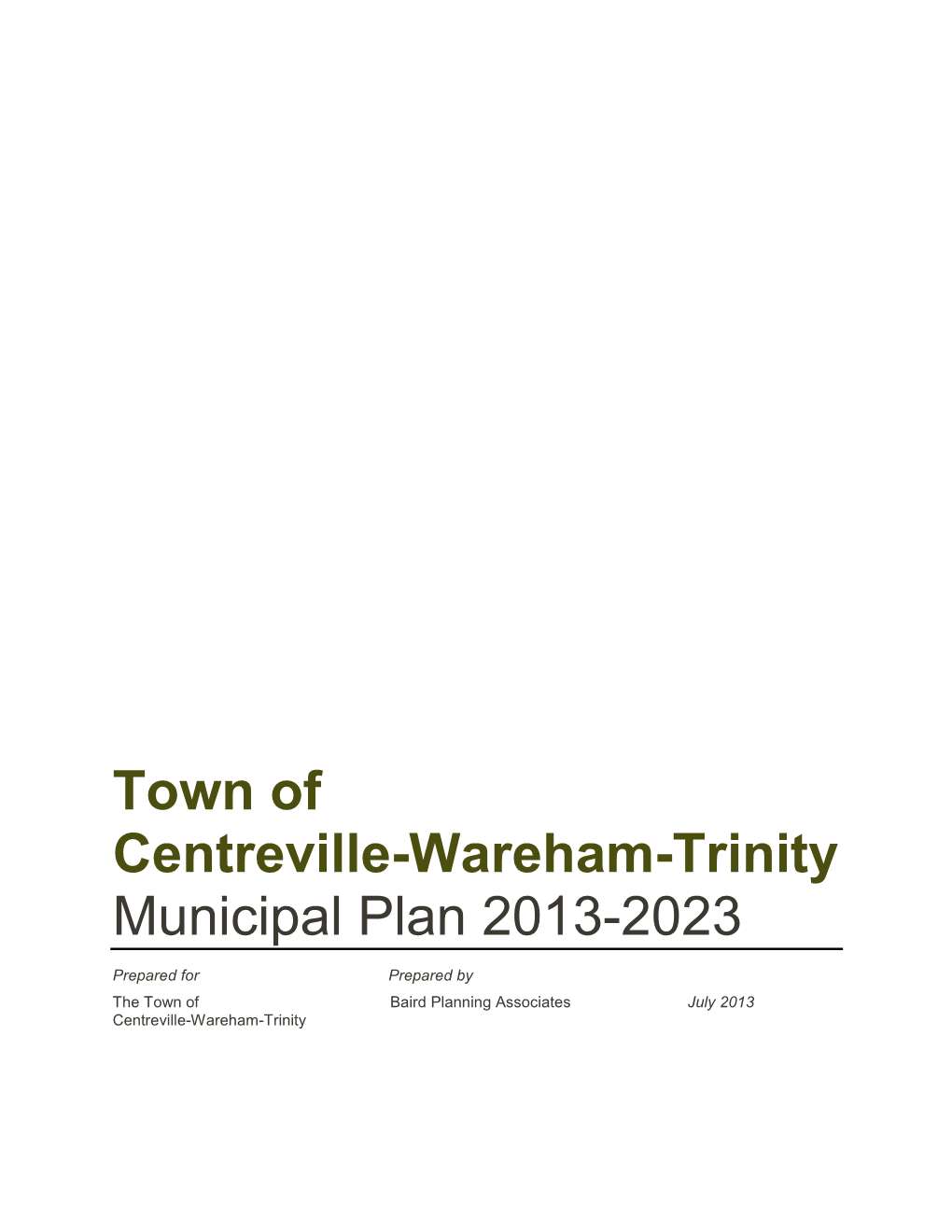 Town of Centreville-Wareham-Trinity Municipal Plan 2013-2023