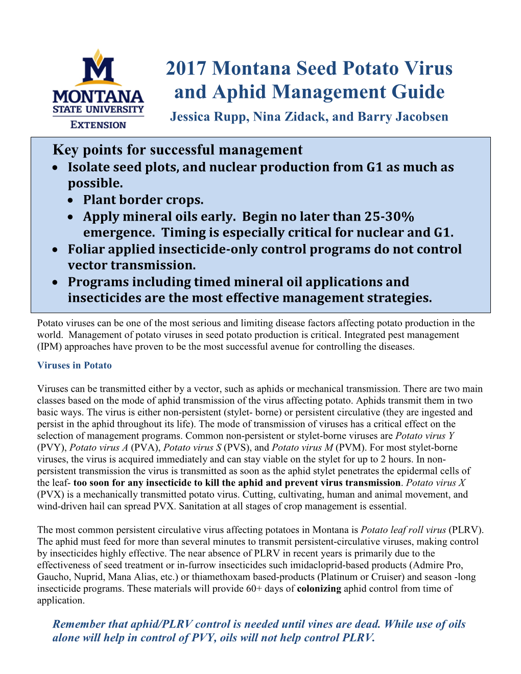 2017 Montana Seed Potato Virus and Aphid Management Guide Jessica Rupp, Nina Zidack, and Barry Jacobsen