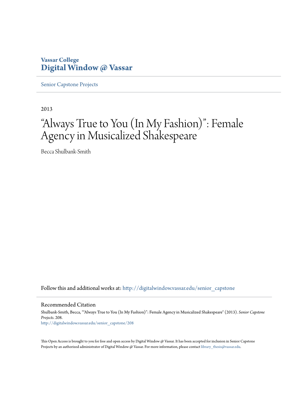 Female Agency in Musicalized Shakespeare Becca Shulbank-Smith