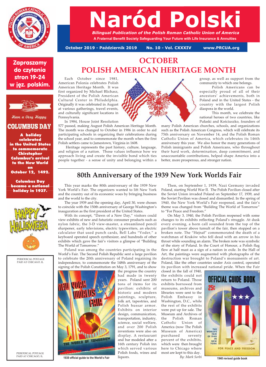 Naród Polski Bilingual Publication of the Polish Roman Catholic Union of America a Fraternal Benefit Society Safeguarding Your Future with Life Insurance & Annuities