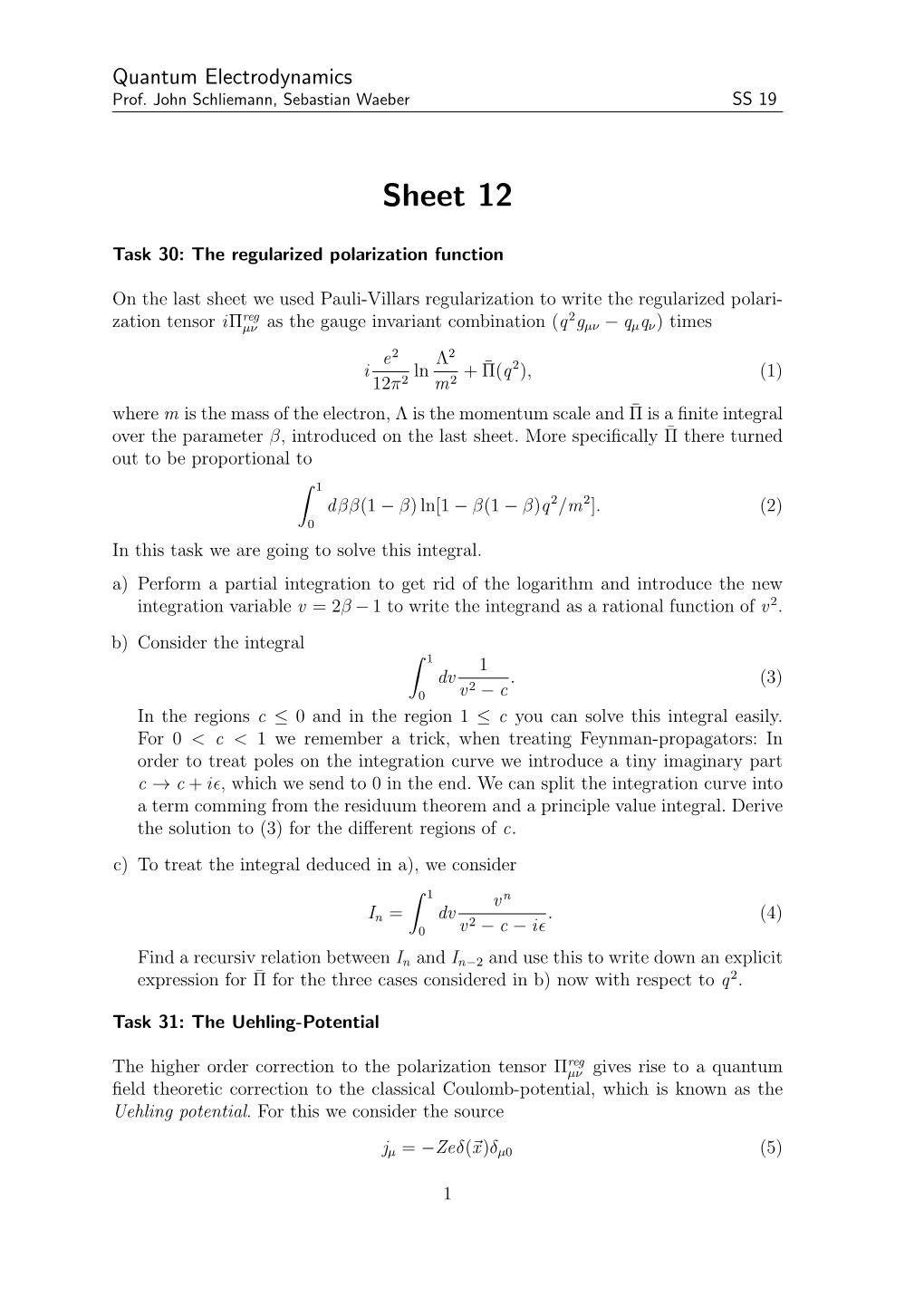 Quantum Electrodynamics : Ãœbungsblatt 0