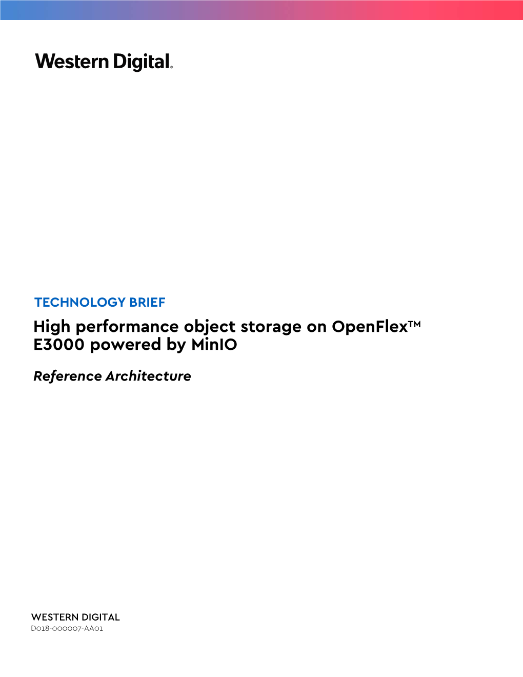High Performance Object Storage on Openflextm E3000 Powered by Minio