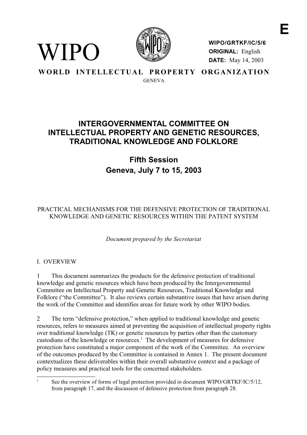 WIPO/GRTKF/IC/5/6: Practical Mechanisms for the Defensive Protection of Traditional Knowledge